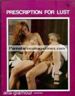 Prescription For Lust V1 No 1 academy press magazine